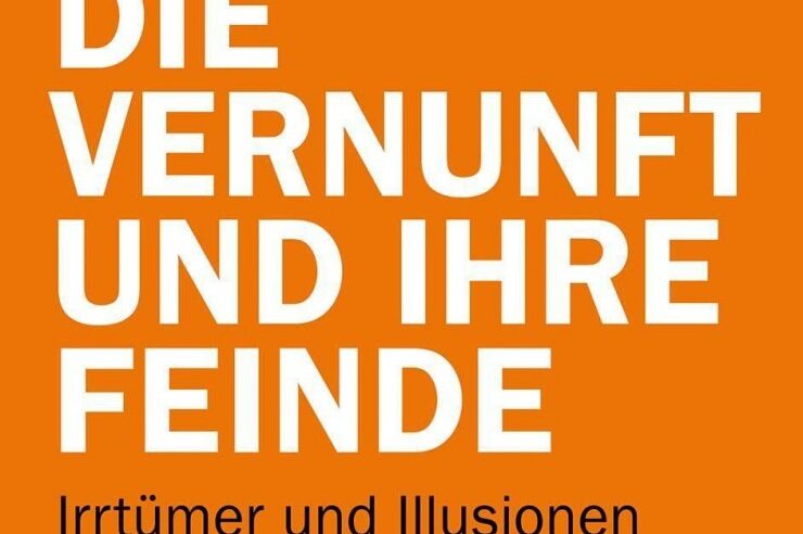 Thilo Sarrazin: Die Vernunft und ihre Feinde (2022) – Rezension von Dr. Klaus Miehling